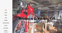 Desktop Screenshot of lamacchinacafe.com